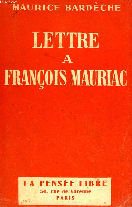 LETTRE A FRANCOIS MAURIAC