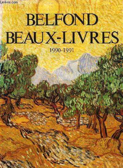 BELFOND BEAUX-LIVRES, 1990-1991 (CATALOGUE)