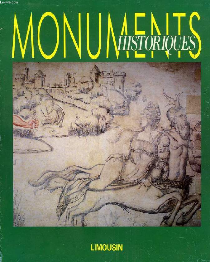 MONUMENTS HISTORIQUES, N 152, JUILLET-AOUT 1987, LIMOUSIN