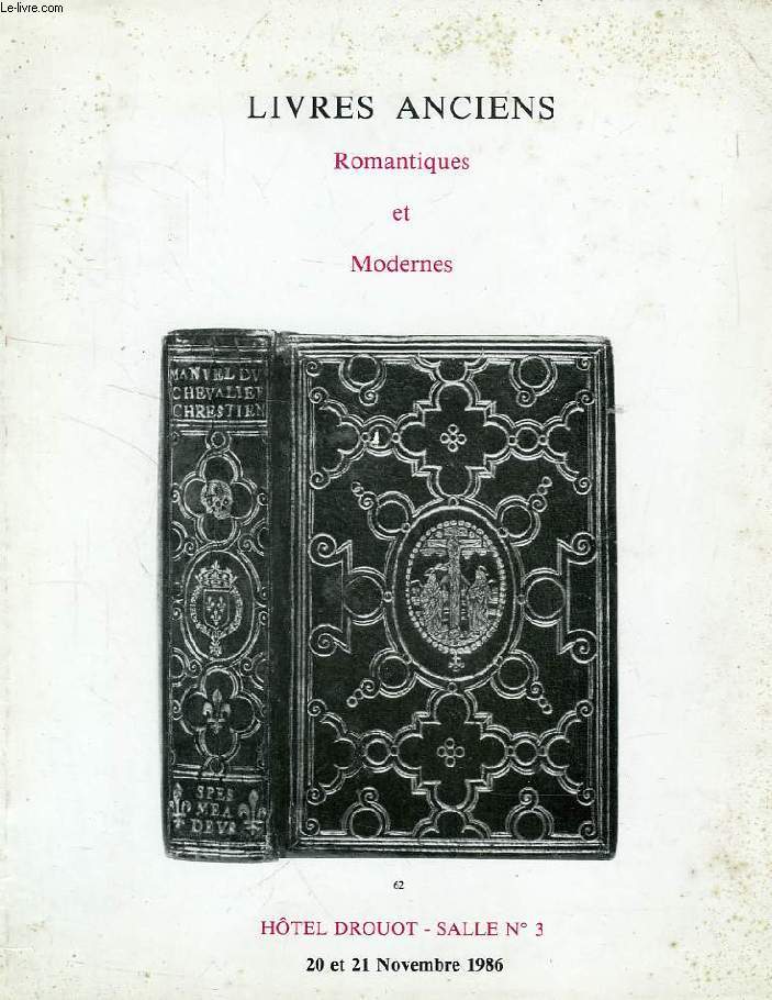 LIVRES ANCIENS, ROMANTIQUES ET MODERNES (CATALOGUE)