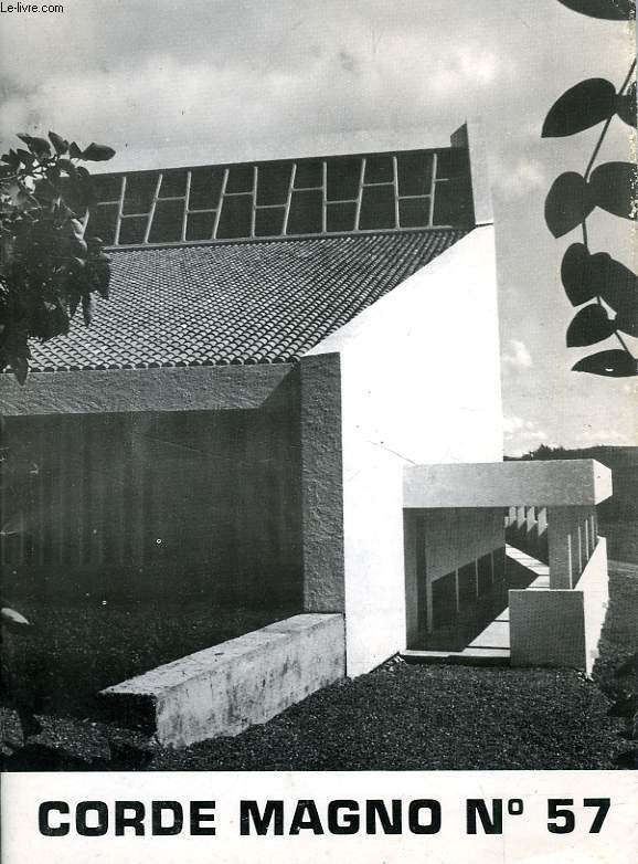 CORDE MAGNO (VOIX DE BELLOC), 15e ANNEE, N 57, NOV. 1969