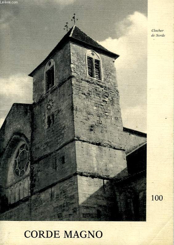 CORDE MAGNO (VOIX DE BELLOC), N 100, DEC. 1980