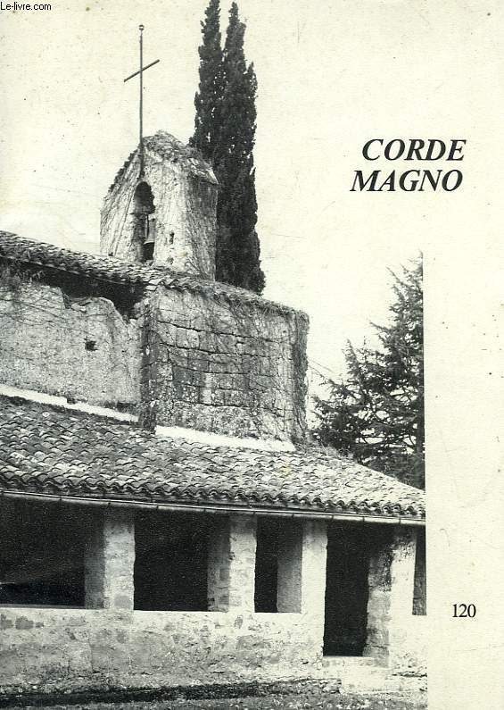 CORDE MAGNO (VOIX DE BELLOC), N 120, DEC. 1985