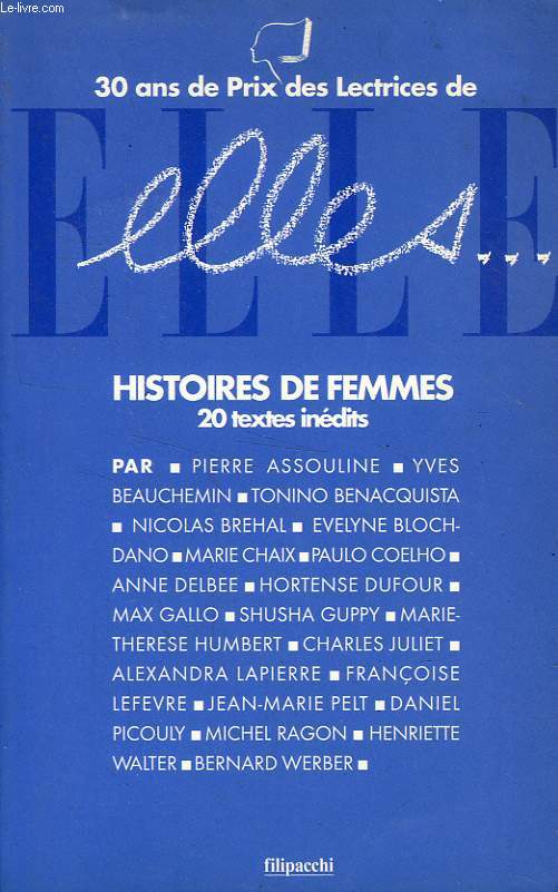 ELLES..., HISTOIRES DE FEMMES