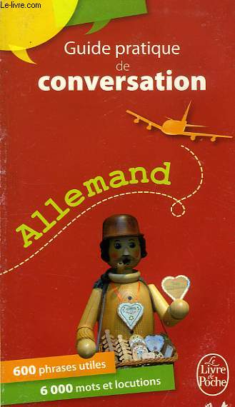 GUIDE PRATIQUE DE CONVERSATION, ALLEMAND