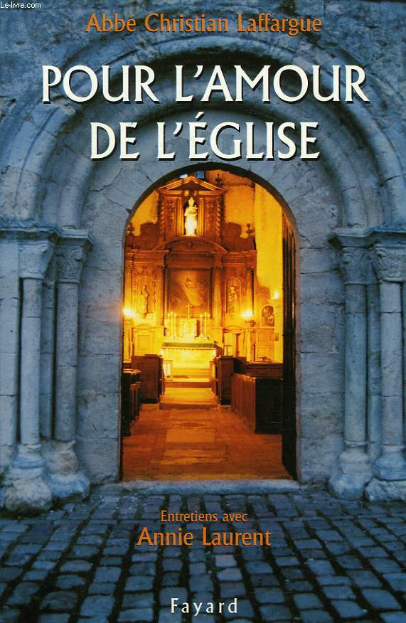 POUR L'AMOUR DE L'EGLISE