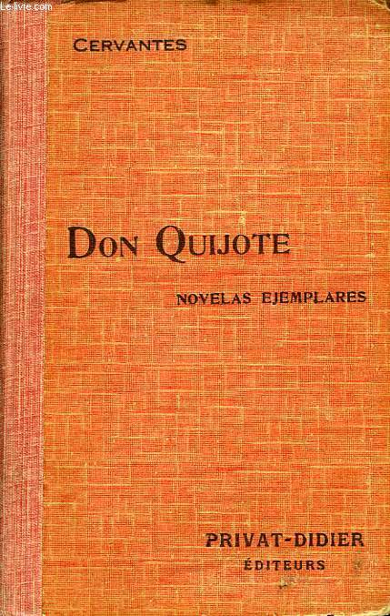 D. QUIJOTE DE LA MANCHA, NOVELAS EJEMPLARES