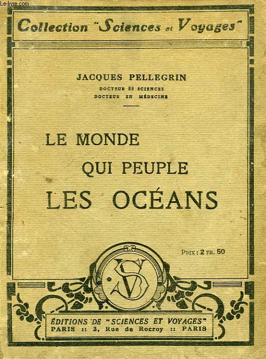 LE MONDE QUI PEUPLE LES OCEANS