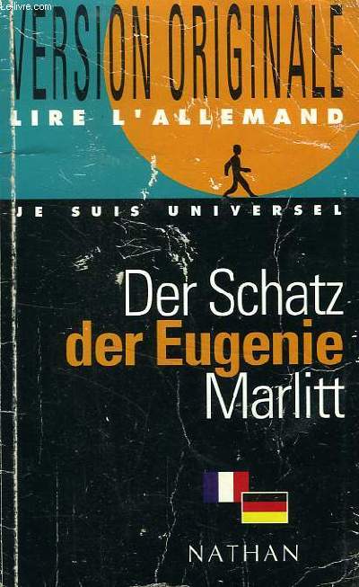 DER SCHATZ DER EUGENIE MARLITT, VERSION ORIGINALE