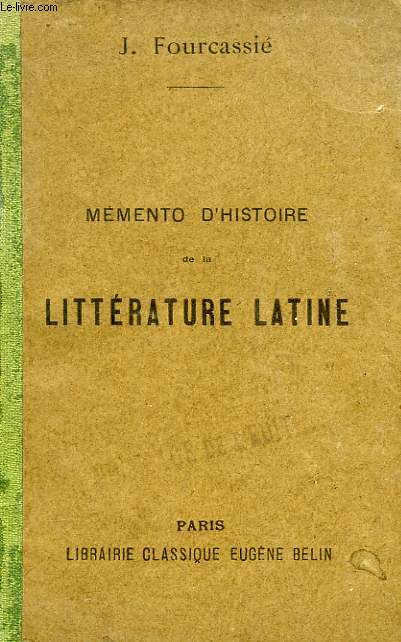 MEMENTO D'HISTOIRE DE LA LITTERATURE LATINE