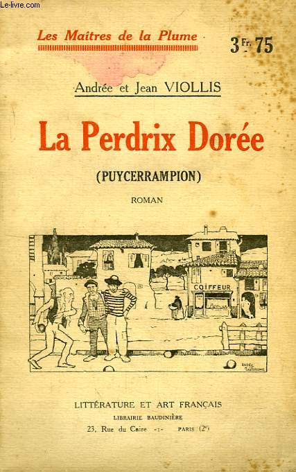 LA PERDRIX DOREE (PUYCERRAMPION)