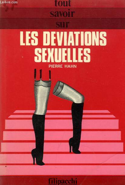 LES DEVIATIONS SEXUELLES