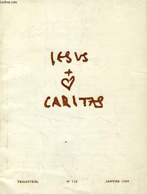 JESUS-CARITAS, N 133, JAN. 1964