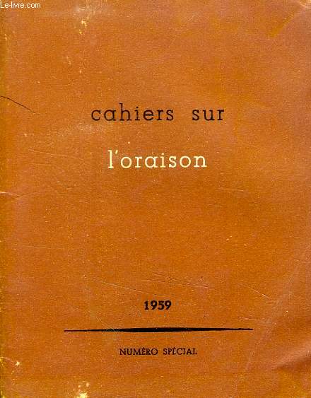 CAHIERS SUR L'ORAISON, N SPECIAL, 1959