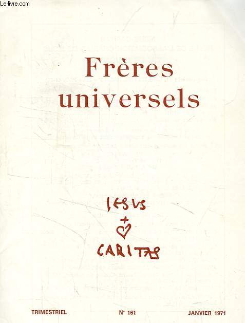 JESUS-CARITAS, N 161, JAN. 1971, FRERES UNIVERSELS