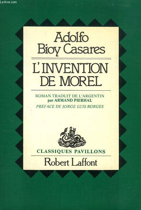 L'INVENTION DE MOREL