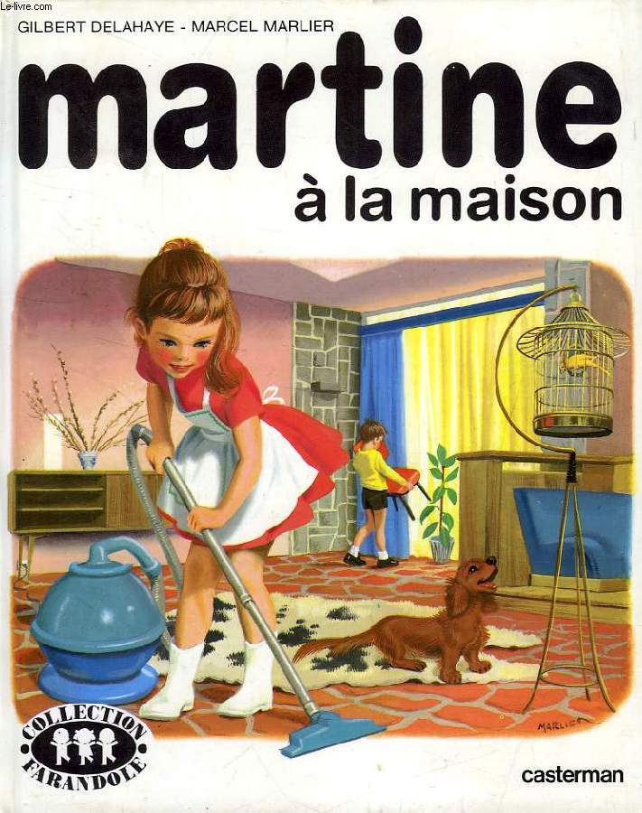 MARTINE A LA MAISON