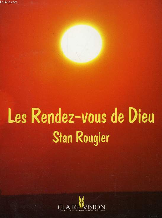 LES RENDEZ-VOUS DE DIEU