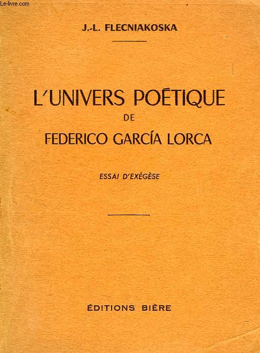 L'UNIVERS POETIQUE DE FEDERICO GARCIA LORCA