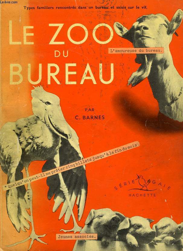 LE ZOO DU BUREAU