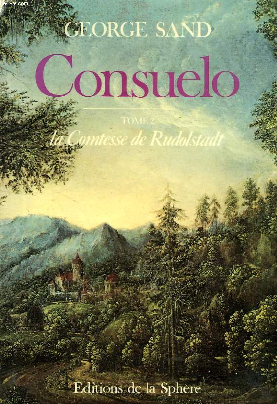 CONSUELO, TOME 2, LA COMTESSE DE RUDOLSTADT
