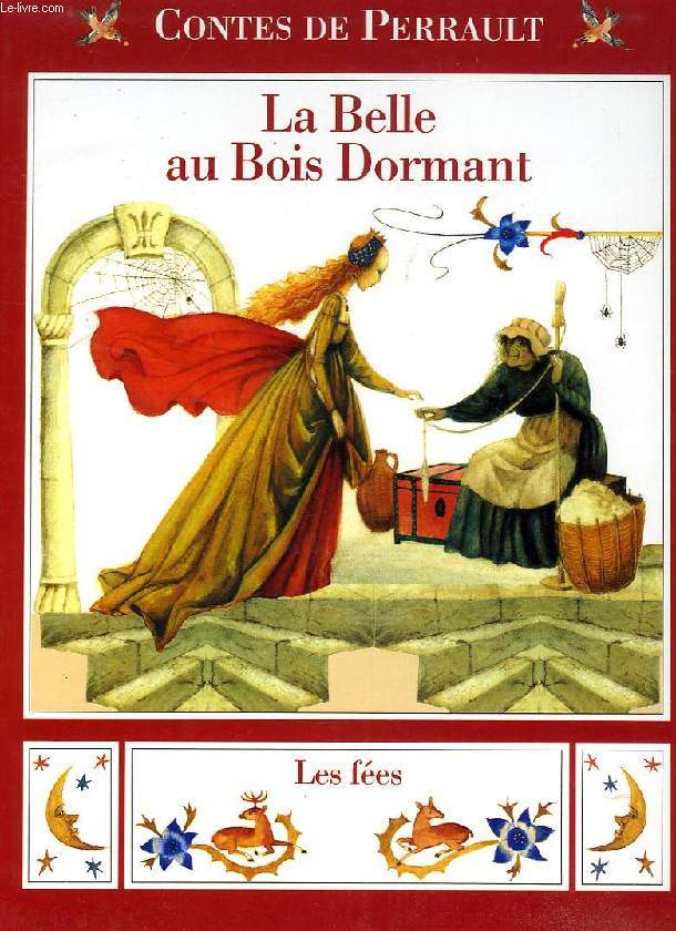 LA BELLE AU BOIS DORMANT, LES FEES