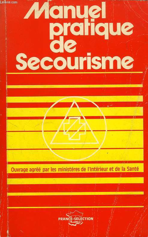MANUEL PRATIQUE DE SECOURISME