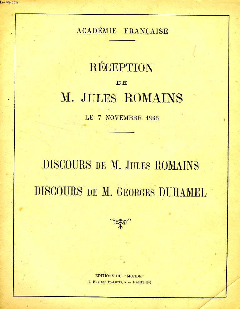 RECEPTION DE M. JULES ROMAINS, LE 7 NOV. 1946