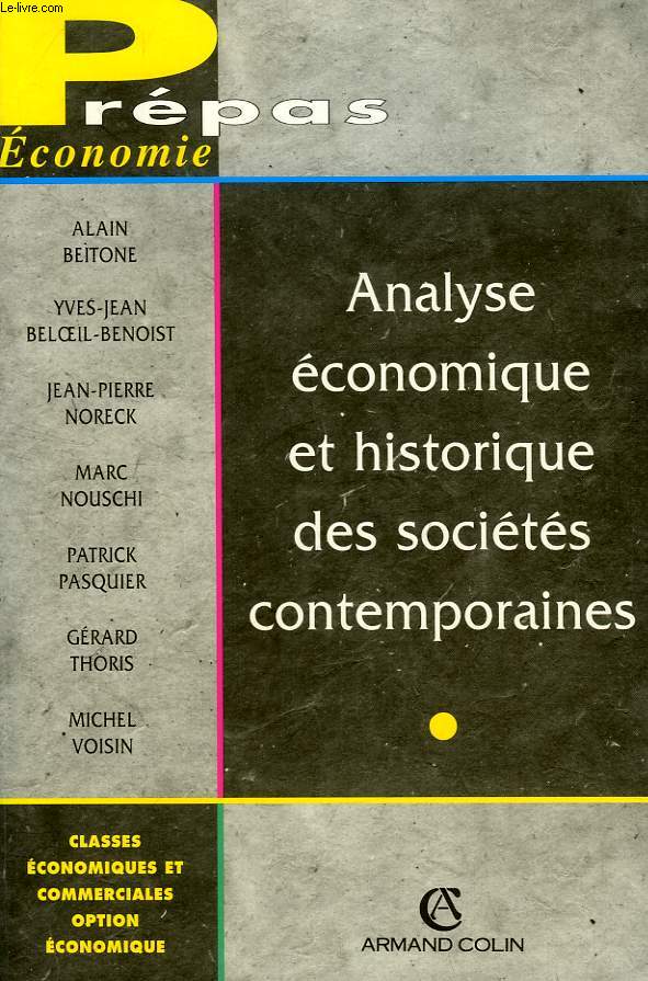 ANALYSE ECONOMIQUE ET HISTORIQUE DES SOCIETES CONTEMPORAINES