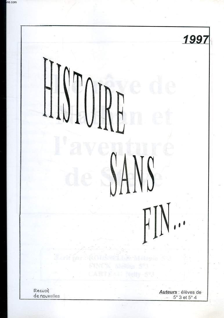 HISTOIRE SANS FIN... (NOUVELLES)