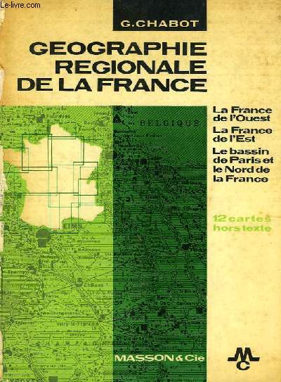 GEOGRAPHIE REGIONALE DE LA FRANCE