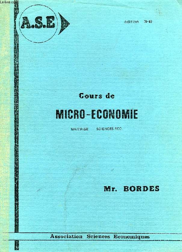 COURS DE MICRO-ECONOMIE, MAITRISE, SCIENCES-ECO