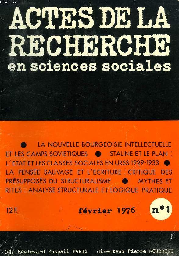 ACTES DE LA RECHERCHE EN SCIENCES SOCIALES, N 1, FEV. 1976