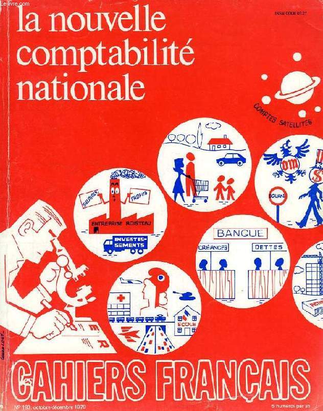 LES CAHIERS FRANCAIS, N 193, OCT.-DEC. 1979, LA NOUVELLE COMPTABILITE NATIONALE