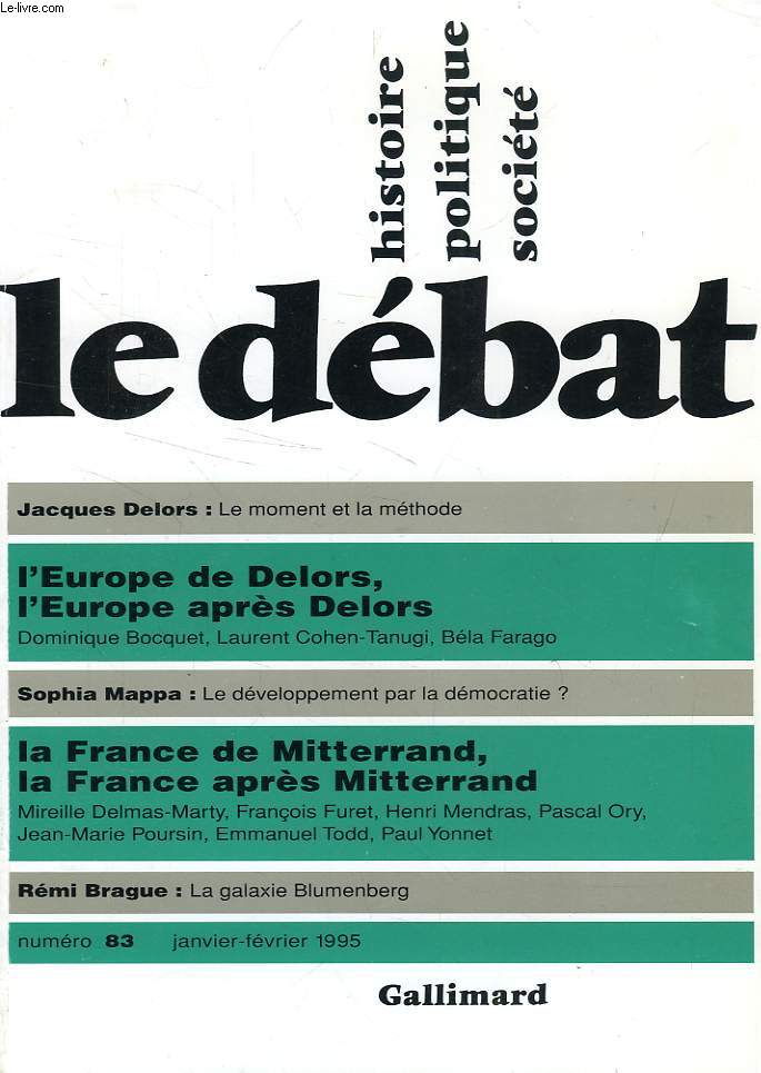 LE DEBAT, HISTOIRE, POLITIQUE, SOCIETE, N 83, JAN.-FEV. 1995