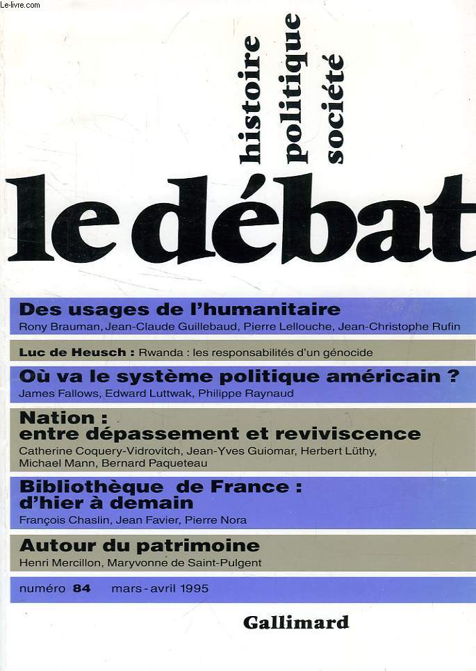 LE DEBAT, HISTOIRE, POLITIQUE, SOCIETE, N 84, MARS-AVRIL 1995