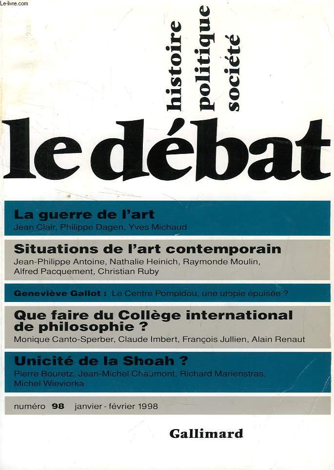 LE DEBAT, HISTOIRE, POLITIQUE, SOCIETE, N 98, JAN.-FEV. 1998