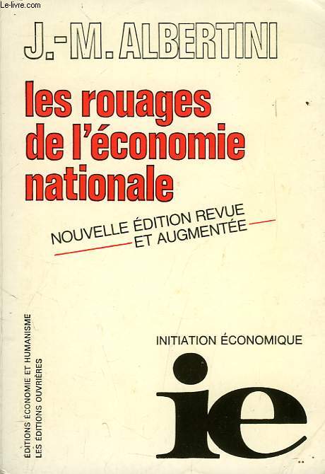 LES ROUAGES DE L'ECONOMIE NATIONALE