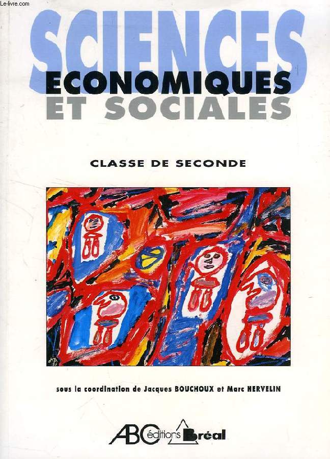 SCIENCES ECONOMIQUES ET SOCIALES, CLASSE DE 2de