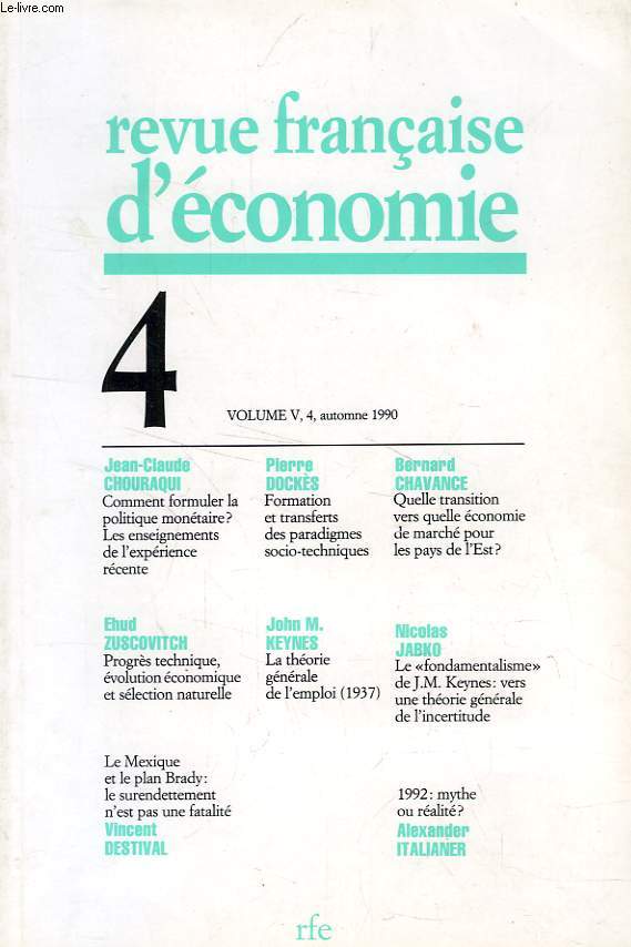 REVUE FRANCAISE D'ECONOMIE, VOL. V, N 4, AUTOMNE 1990