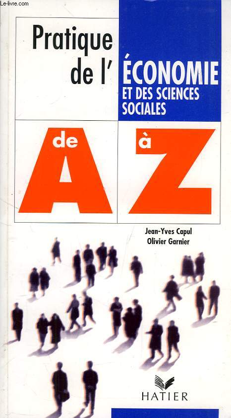 PRATIQUE DE L'ECONOMIE ET DES SCIENCES SOCIALES DE A  Z