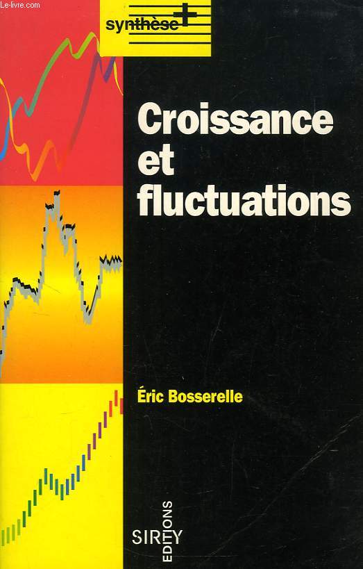 CROISSANCE ET FLUCTUATIONS