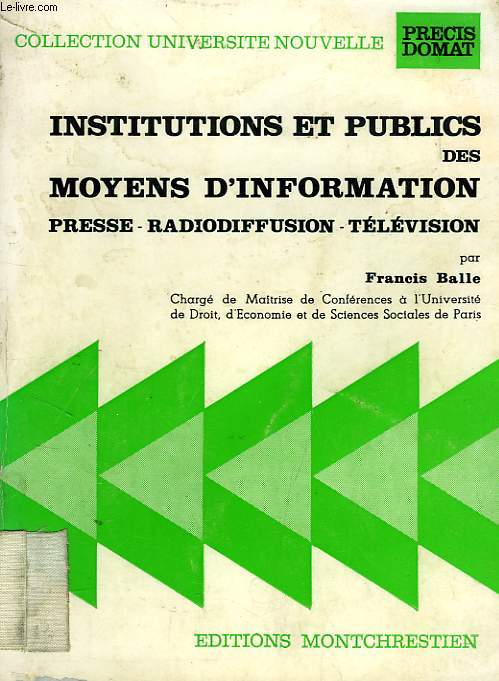 INSTITUTIONS ET PUBLICS DES MOYENS D'INFORMATION, PRESSE, RADIODIFFUSION, TELEVISION