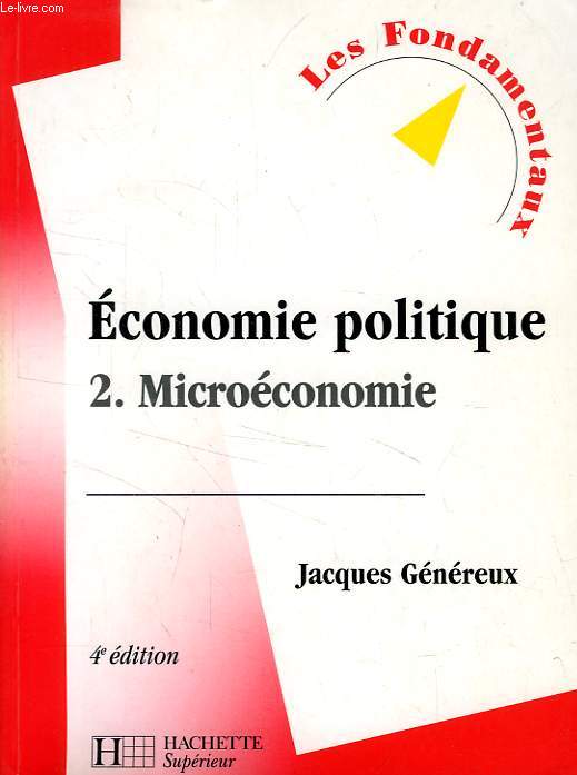 ECONOMIE POLITIQUE, 2. MICROECONOMIE
