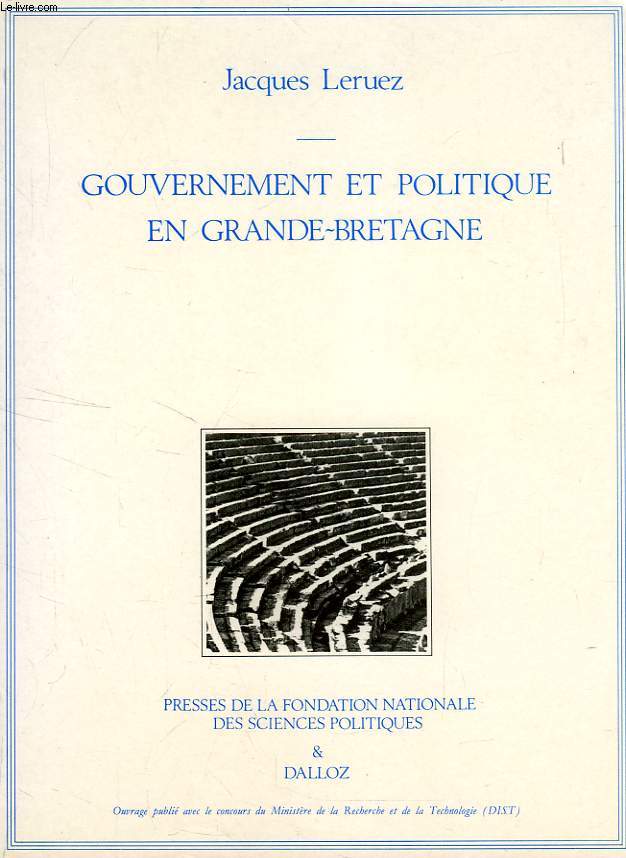 GOUVERNEMENT ET POLITIQUE EN GRANDE-BRETAGNE