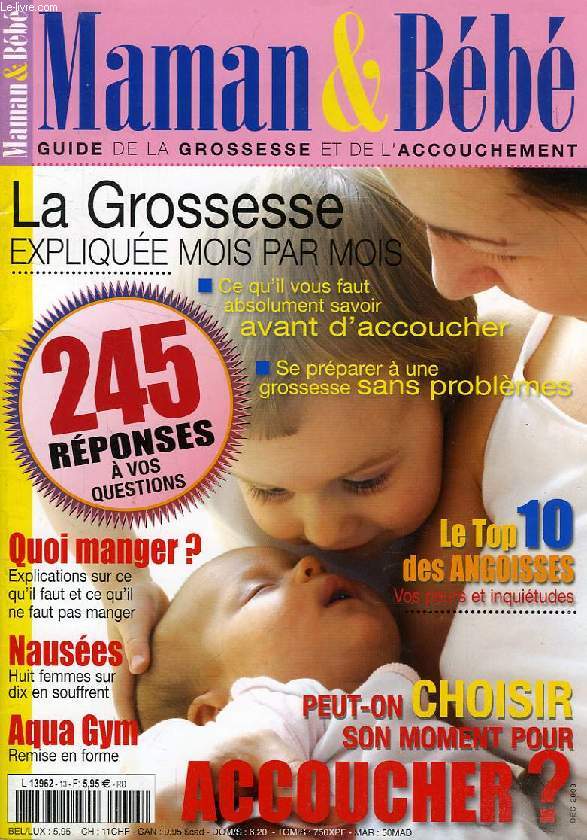 MAMAN & BEBE, GUIDE DE LA GROSSESSE ET DE L'ACCOUCHEMENT