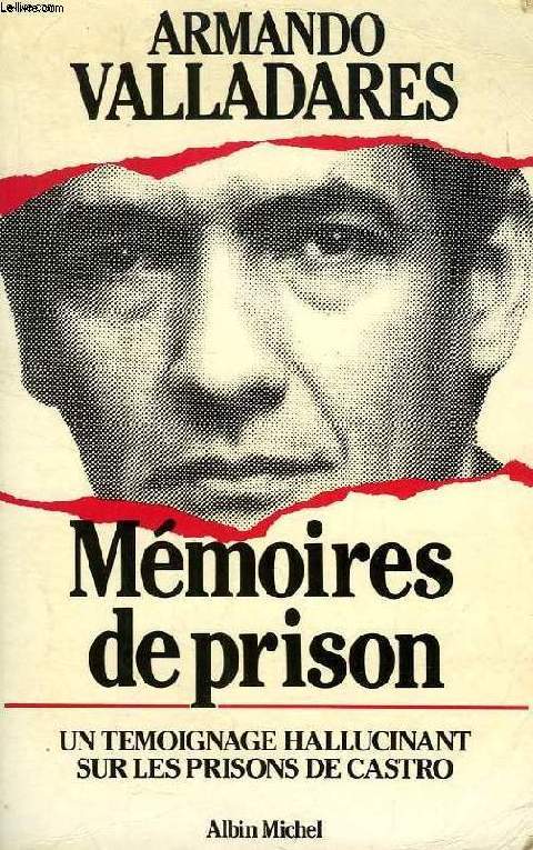 MEMOIRES DE PRISON