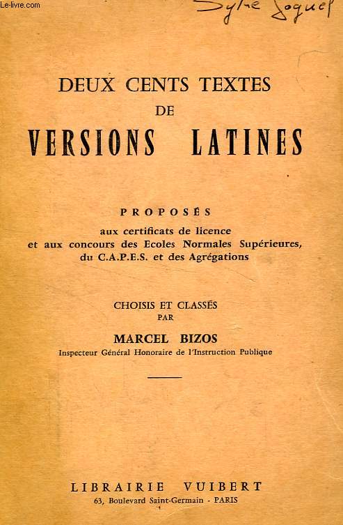 DEUX CENT TEXTES DE VERSIONS LATINES