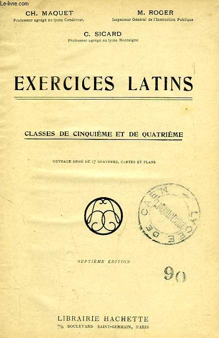 EXERCICES LATINS, CLASSES DE 5e ET DE 4e