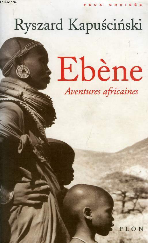 EBENE, AVENTURES AFRICAINES